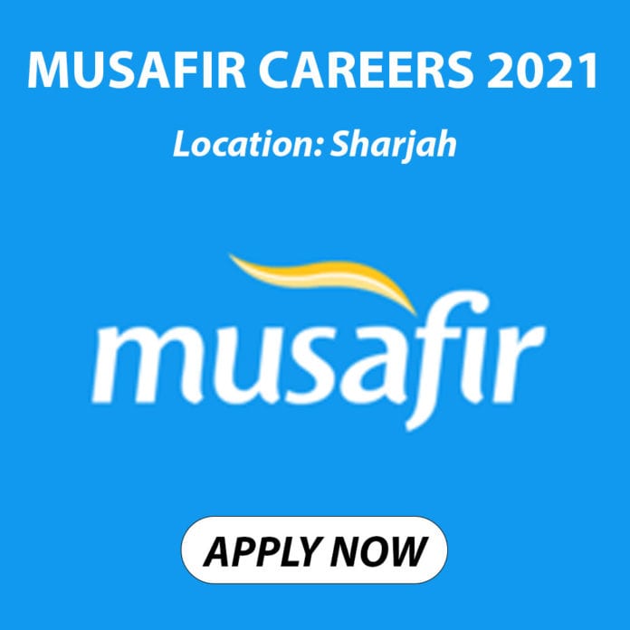 Musafir Careers 2021