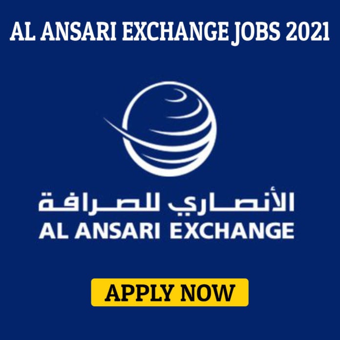 Al Ansari Exchange Latest Job Vacancies