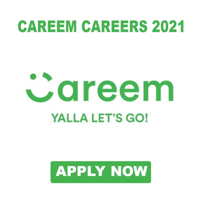 Careem Careers 2021